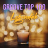 Groove Top 100 - Legendk