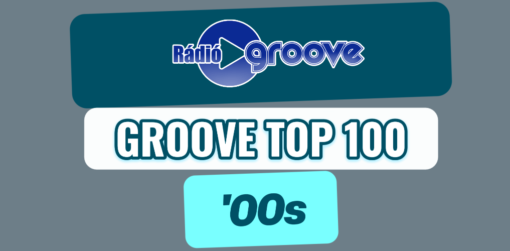 Groove Top 100 - 2000-es vek